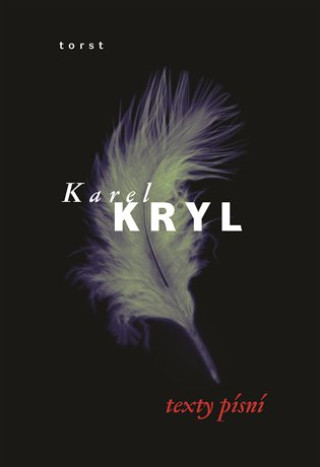 Kniha Texty písní Karel Kryl