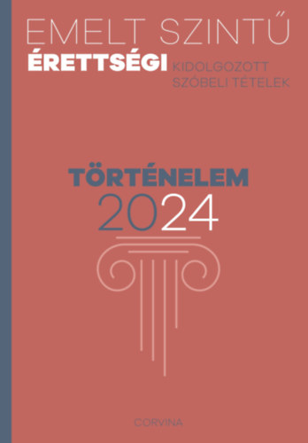 Książka Emelt szintű érettségi - történelem - 2024 