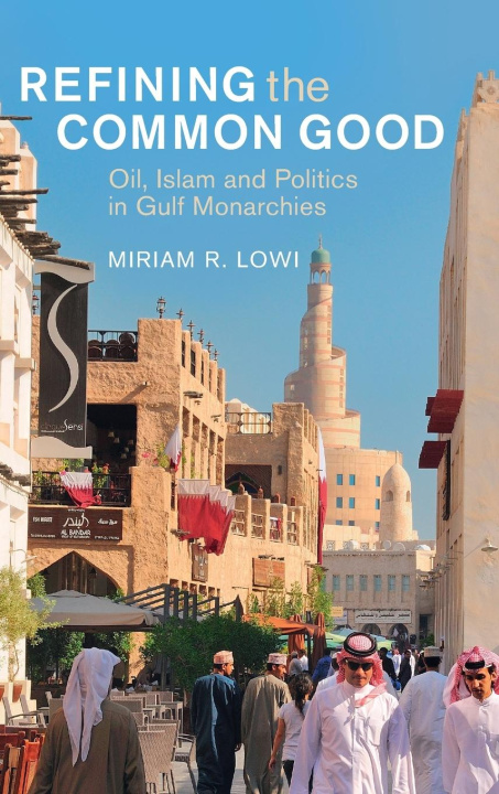 Book Refining the Common Good Miriam R. Lowi