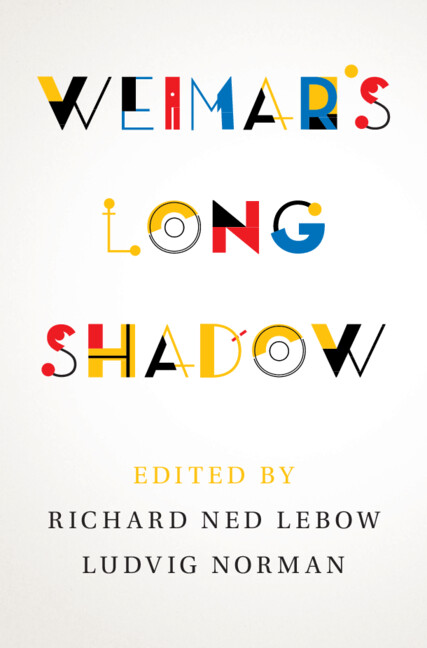 Knjiga Weimar's Long Shadow Richard Ned Lebow