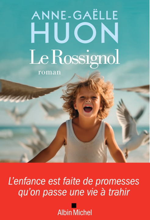 Kniha Le Rossignol Anne-Gaëlle Huon