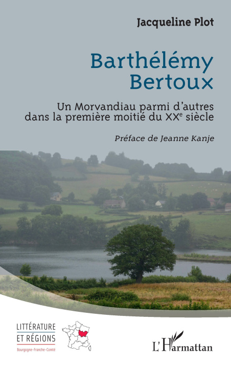 Kniha Barthélémy Bertoux Plot