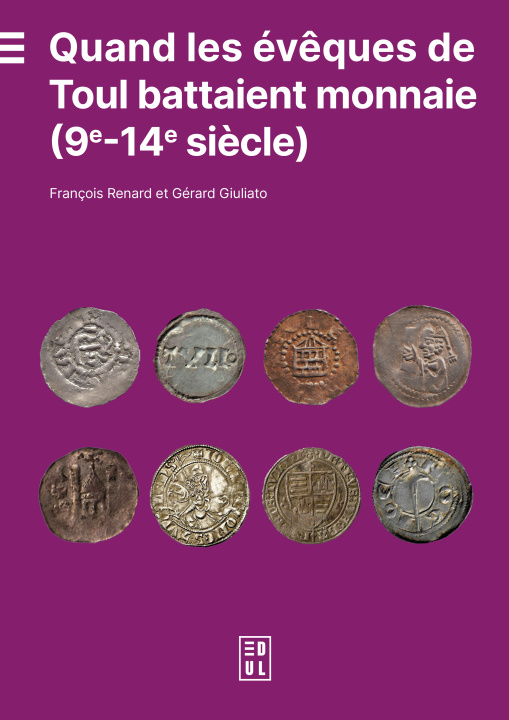 Kniha Quand les évêques de Toul battaient monnaie (9e-14e siècle) Renard