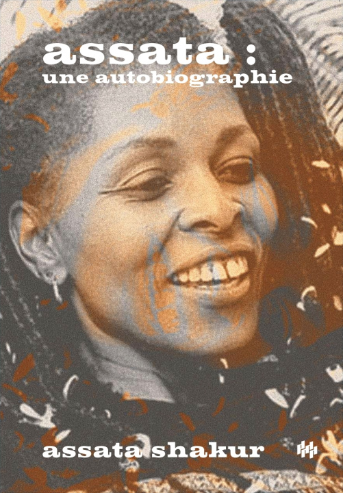 Libro Assata, une autobiographie (NED 2024) Shakur