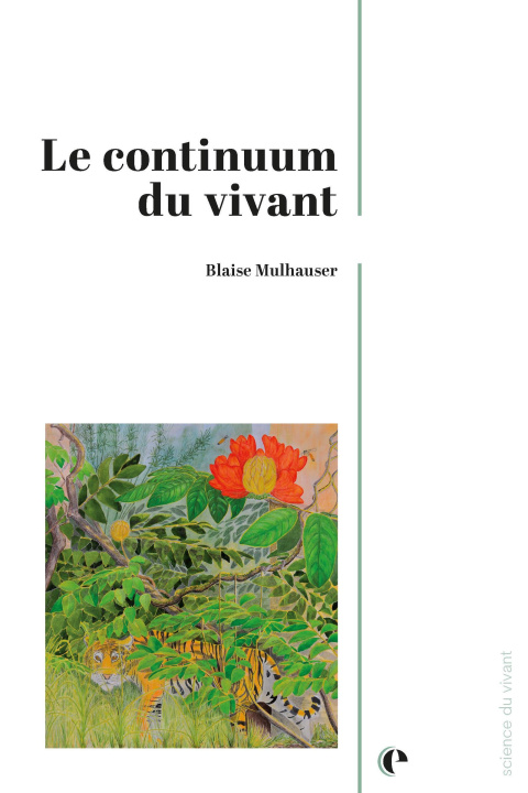 Buch Le continuum du vivant Mulhauser