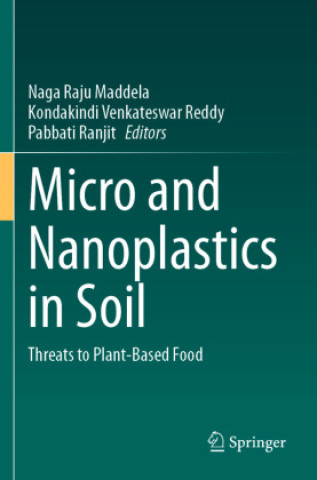 Carte Micro and Nanoplastics in Soil Naga Raju Maddela