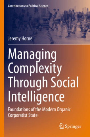 Knjiga Managing Complexity Through Social Intelligence Jeremy Horne