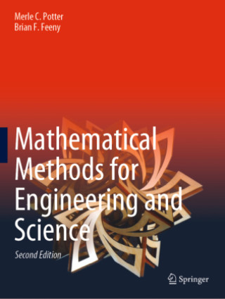 Knjiga Mathematical Methods for Engineering and Science Merle C. Potter