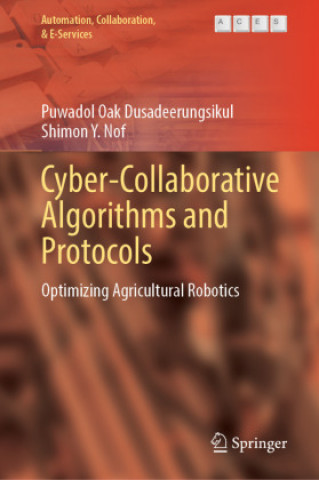 Knjiga Cyber-Collaborative Algorithms and Protocols Puwadol Oak Dusadeerungsikul