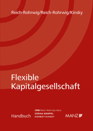 Könyv Flexible Kapitalgesellschaft Johannes Reich-Rohrwig