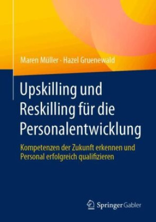 Carte Upskilling und Reskilling für die Personalentwicklung Maren Müller