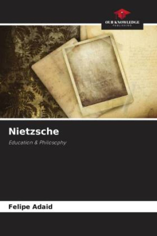 Knjiga Nietzsche Felipe Adaid