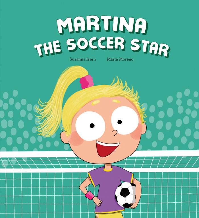 Kniha MARTINA, THE SOCCER STAR ISERN