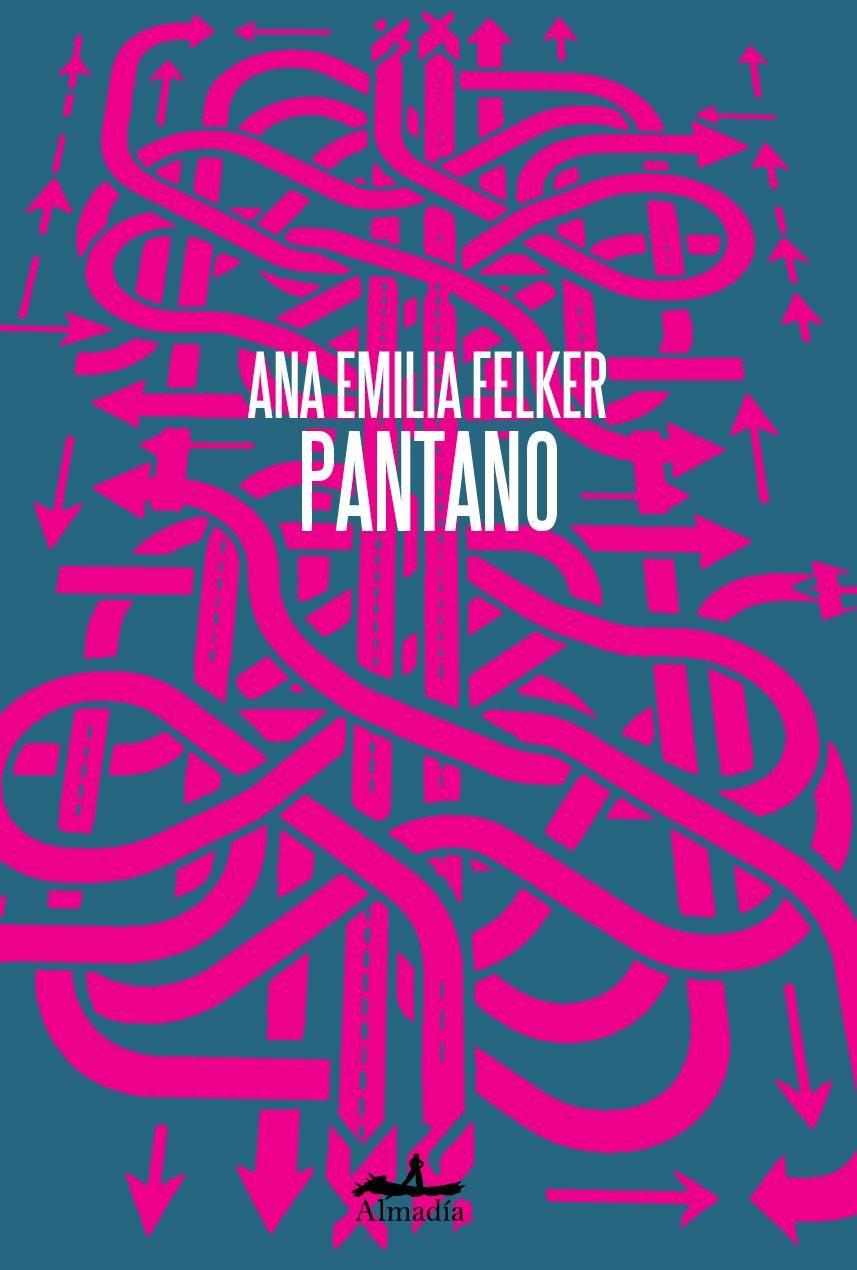 Knjiga PANTANO FELKER