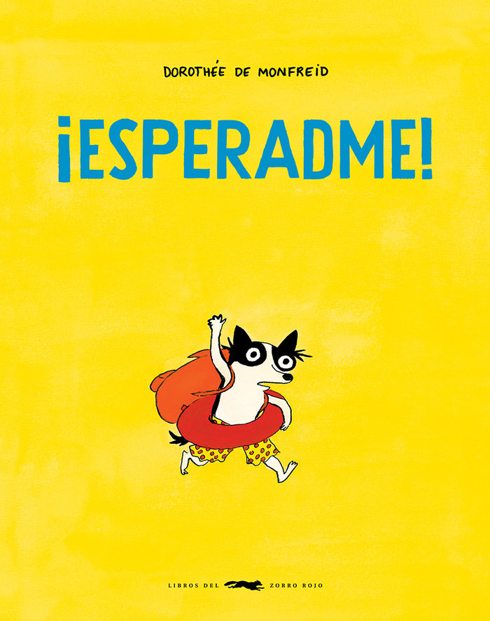 Libro ESPERADME DE MONFREID