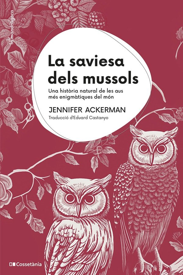 Kniha LA SAVIESA DELS MUSSOLS JENNIFER ACKERMAN