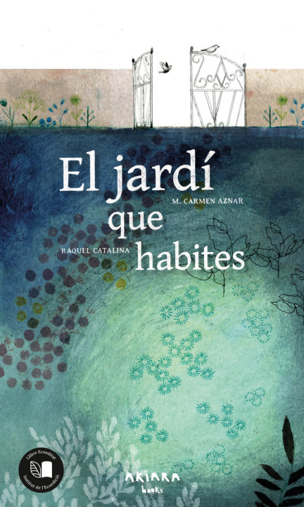Βιβλίο EL JARDI QUE HABITES AZNAR