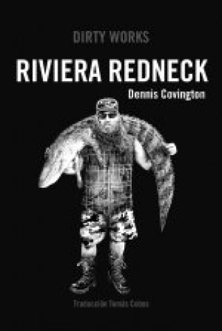 Kniha RIVIERA REDNECK COVINGTON DENNIS