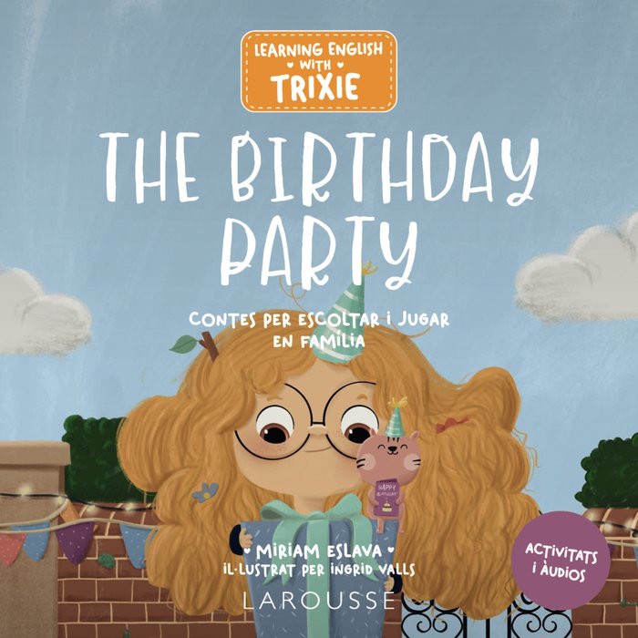 Kniha LEARNING ENGLISH WITH TRIXIE THE BIRTHDAY PARTY 