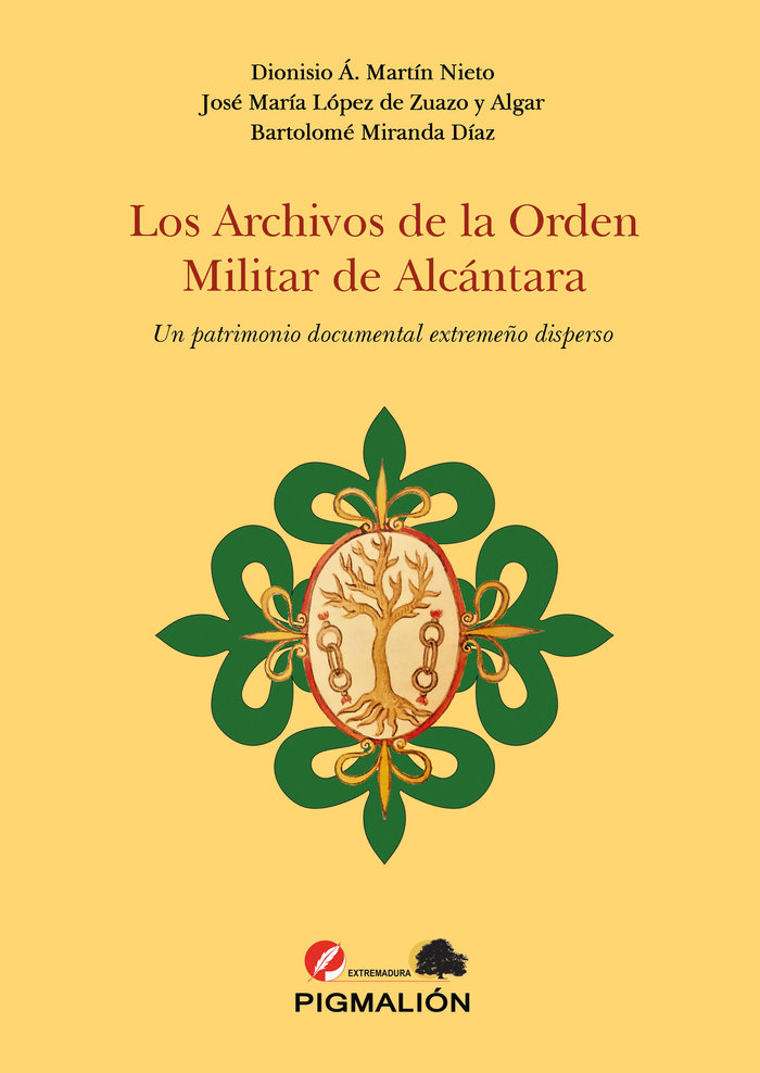 Carte LOS ARCHIVOS DE LA ORDEN MILITAR DE ALCÁNTARA López de Zuazo y Algar