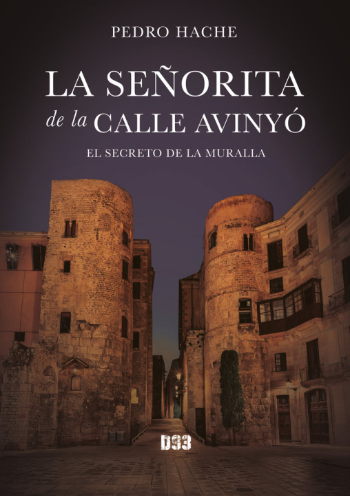 Kniha La señorita de la calle Avinyó Hache