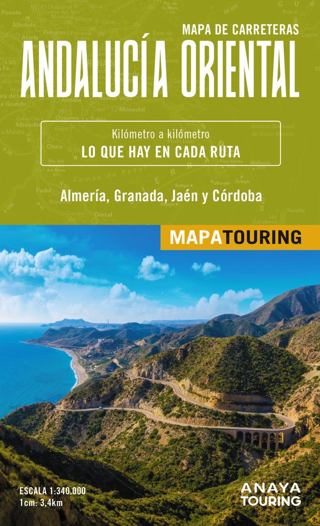 Carte MAPA DE CARRETERAS DE ANDALUCIA ORIENTAL DESPLEGABLE, ESCA ANAYA TOURING