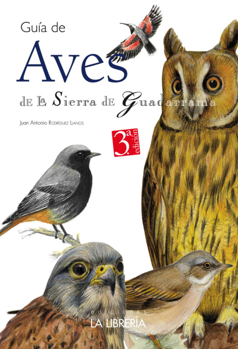 Книга GUIA DE AVES DE LA SIERRA DE GUADARRAMA RODRIGUEZ LLANOS