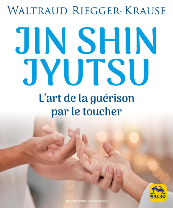 Kniha Jin Shin Jyutsu Riegger-Krause
