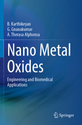 Knjiga Nano Metal Oxides B. Karthikeyan