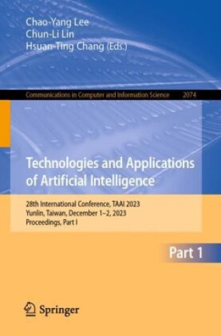Knjiga Technologies and Applications of Artificial Intelligence Chao-Yang Lee