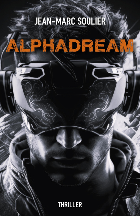 Knjiga AlphaDream Jean-Marc Soulier