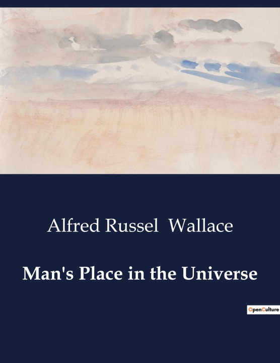 Knjiga MAN S PLACE IN THE UNIVERSE WALLACE ALFRED RUSSEL