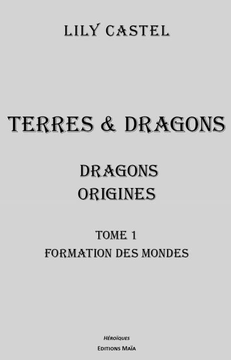 Boek Dragons : Origines 1 Castel