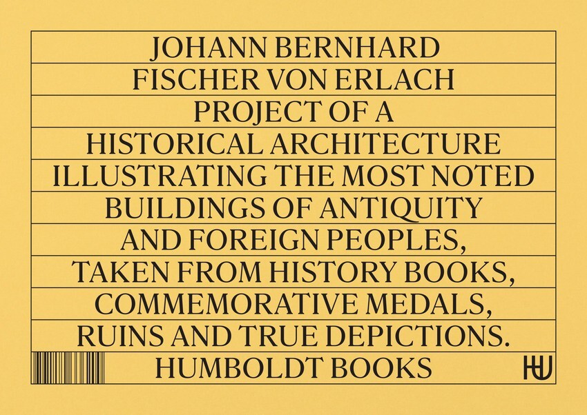 Kniha Project of a Historical Architecture Fischer von Erlach