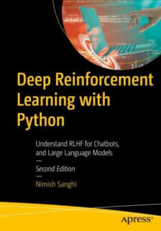 Könyv Deep Reinforcement Learning with Python Nimish Sanghi