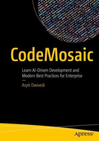 Knjiga CodeMosaic Arpit Dwivedi