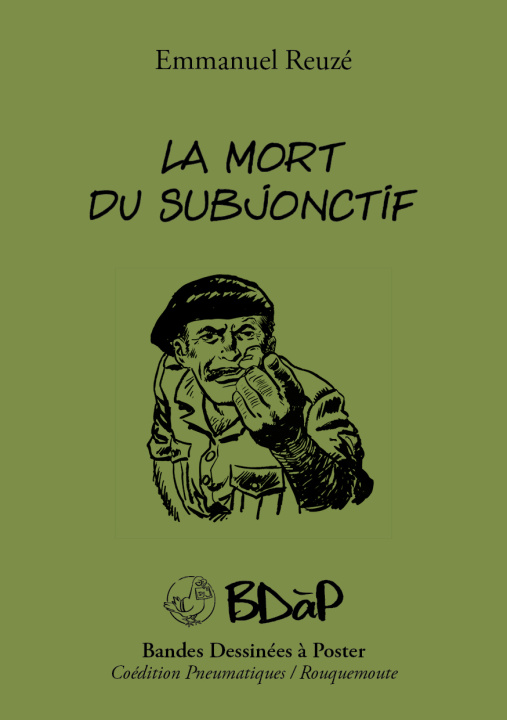 Buch LA MORT DU SUBJONCTIF Reuzé