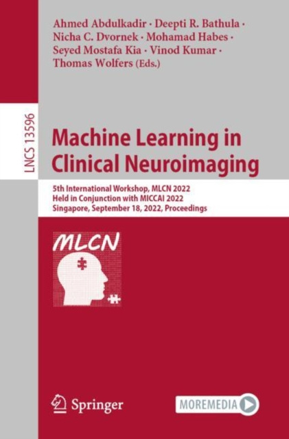 E-kniha Machine Learning in Clinical Neuroimaging Ahmed Abdulkadir