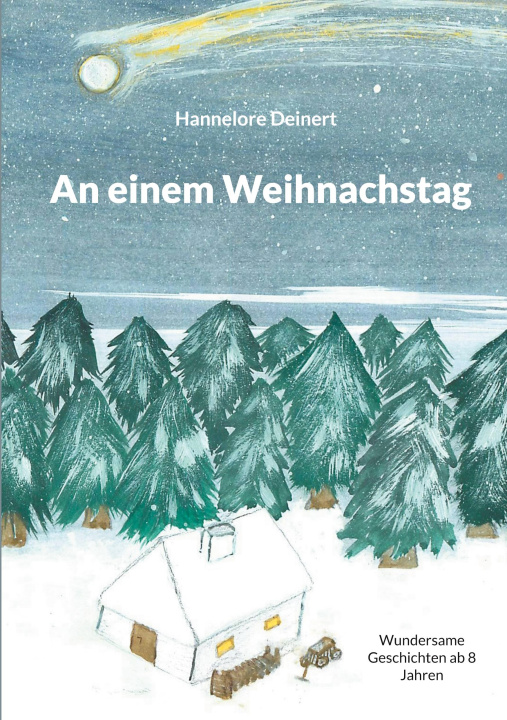 Knjiga An einem Weihnachstag Hannelore Deinert