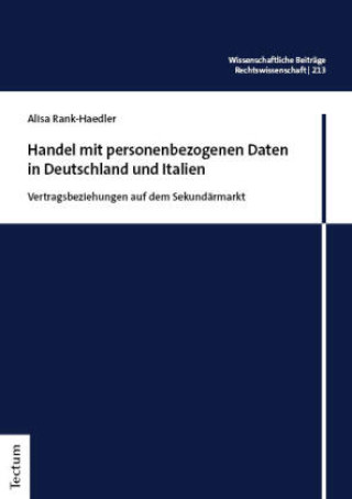 Книга Handel mit personenbezogenen Daten in Deutschland und Italien Alisa Rank-Haedler