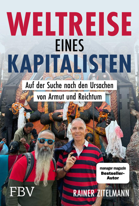 Kniha Weltreise eines Kapitalisten Rainer Zitelmann