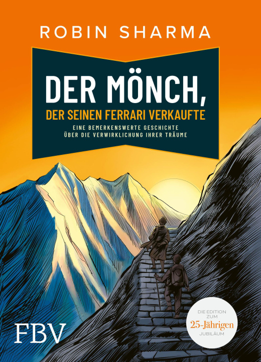 Buch Der Mönch, der seinen Ferrari verkaufte Robin Sharma