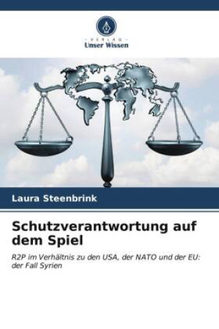 Knjiga Schutzverantwortung auf dem Spiel Laura Steenbrink