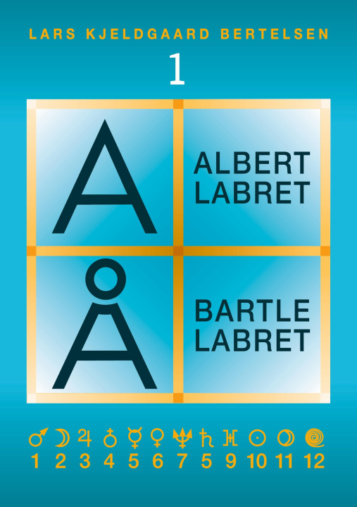 Knjiga Albert Labret Lars Kjeldgaard Bertelsen