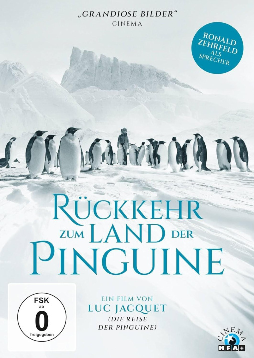Video Rückkehr zum Land der Pinguine Luc Jacquet