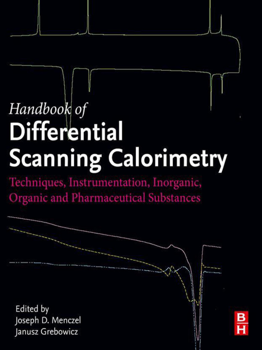 E-book Handbook of Differential Scanning Calorimetry Joseph D Menczel