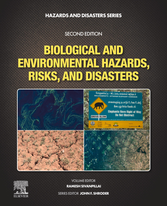 Libro elettronico Biological and Environmental Hazards, Risks, and Disasters Ramesh Sivanpillai