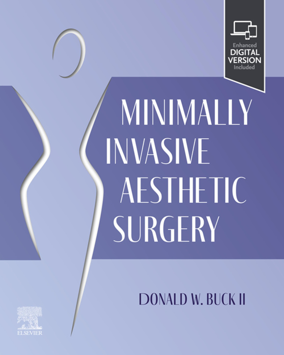 E-Book Minimally Invasive Aesthetic Plastic Surgery Donald W. Buck II