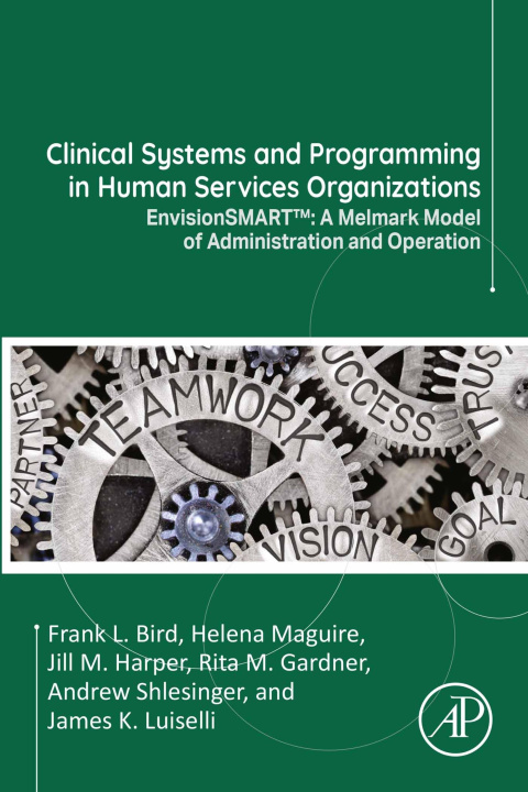 E-Book Clinical Systems and Programming in Human Services Organizations Frank L. Bird