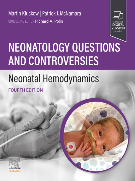 E-book Neonatology Questions and Controversies: Neonatal Hemodynamics Martin Kluckow